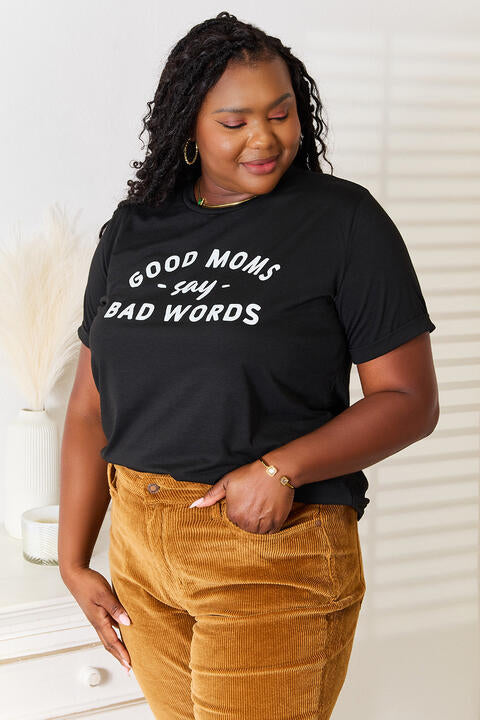 Simply Love GOOD MOMS SAY BAD WORDS Graphic Tee